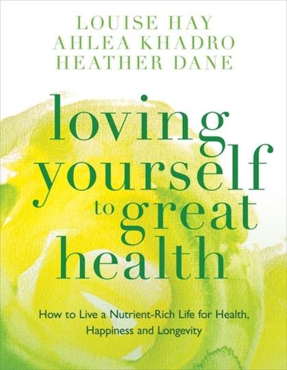Loving Yourself to great Health Thoughts Food?the Ultimate Diet Heather Dane 1007 Loving Yourself to great Health Thoughts Food?the Ultimate Diet Heather Dane 1007