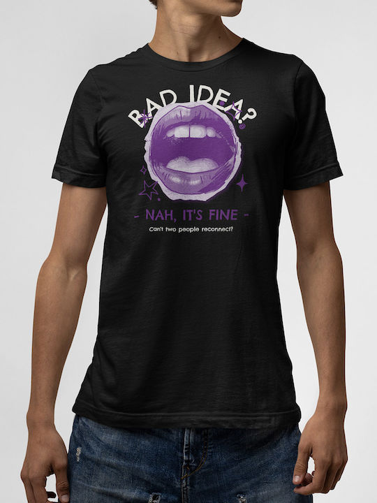 T-shirt Black Bad Idea