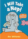 I Will Take A Nap