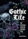 Gothic Life
