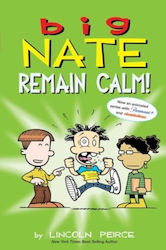 Big Nate Remain Calm