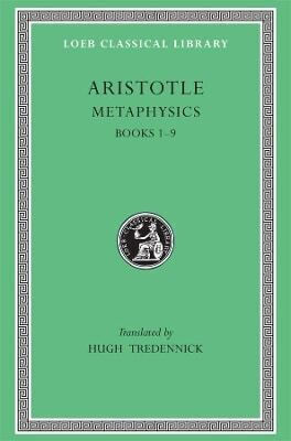 Metaphysics Volume I 1–9 Aristotle 0101