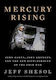Mercury Rising: John Glenn, John Kennedy, And The New Battleground Of The Cold War Jeff Shesol Ww Norton & Co