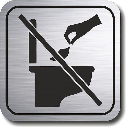 Self-Adhesive Square Sign "No Throwing Paper in the Toilet" 11x11 cm Inox Matte Plastic Darvin 1.5mm No309
