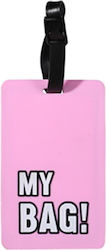 Luggage Tag Slogan 1 Piece My Bag Plastic