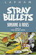 Stray Bullets: Sunshine + Roses Bd. 04
