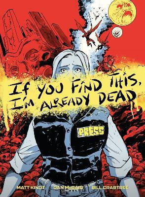 If You Find This I'm Already Dead Dan Mcdaid U.s Vol. 104