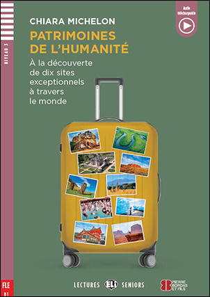 Les 2 Patrimoines De L’humanite