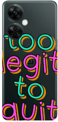 Oneplus Nord Ce 3 Lite 5g Too Legit To Quit Transparent Silicone Tpu Θήκη