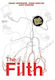 The Filth (new Edition)