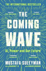 The Coming Wave The Instant Sunday Times Bestseller From The Ultimate Ai Insider Michael Bhaskar