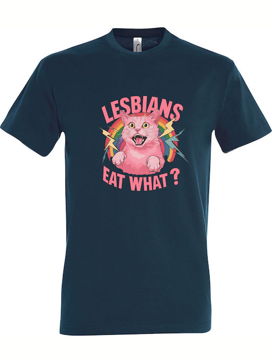 Lesbians Eat What Cat LGBTG Pride Tricou Albast...
