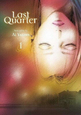 Last Quarter Vol 1 Ai Yazawa Том 1 Last Quarter Vol 1 Ai Yazawa Том 1