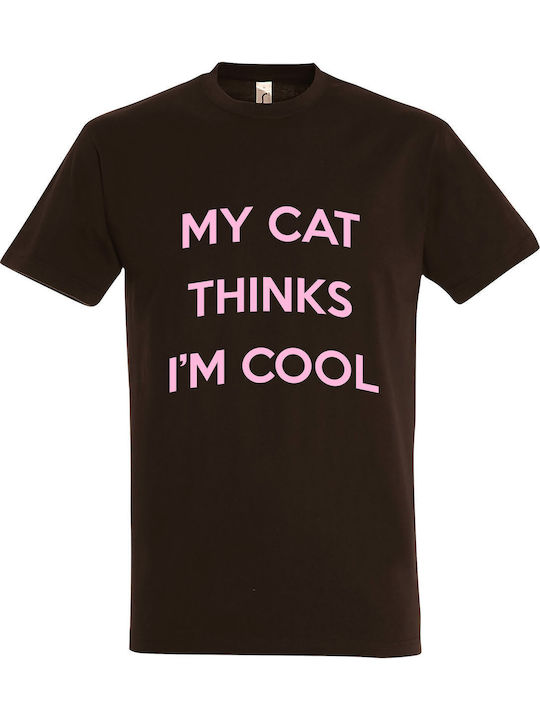 My Cat Thinks I Am Cool T-shirt Braun Baumwolle