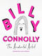 The Accidental Artist Drawings Stories From The Nation's Favourite Comedian Billy Connolly 1029