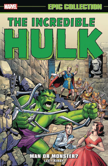 Incredible Hulk Epic Collect Vol 01 Man Or Monster, MAN MONSTER
