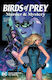 Birds Of Prey Murder And Mystery (new Edition Ed Benes Bd. 296