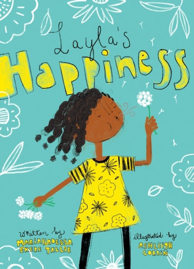 Layla's Happiness - Enchanted Lion Books - Hardback Layla's Happiness - Enchanted Lion Books - Hardback