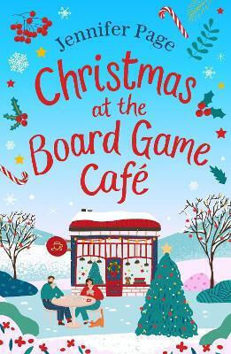 Christmas At The Board Game Cafe The Brand-new Absolutely Uplifting And Cosy Festive Romance To Warm Your Heart In 2024 Jennifer Page 0204