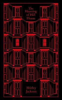The Haunting Of Hill House Shirley Jackson Penguin Classics