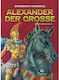 Alexander Der Grosse