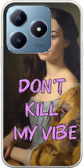 Vintage Lady Don't Kill My Vibe Realme C63 Flexible TPU Transparent Silicone