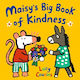 Maisy's Big Book Of Kindness Lucy Cousins Walker Books Ltd