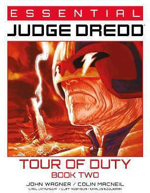 Essential Judge Dredd Tour Of Duty Book 2 Al Ewing Publishing Ltd, Vol. 2 Essential Judge Dredd Tour Of Duty Book 2 Al Ewing Publishing Ltd, Vol. 2