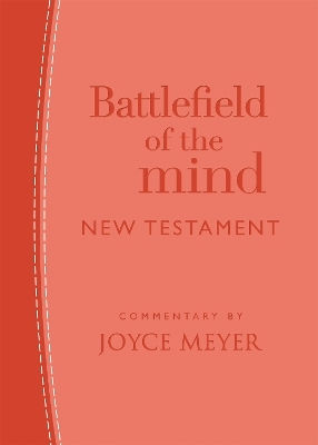 Battlefield Of The Mind New Testament Leather Joyce Meyer 0211