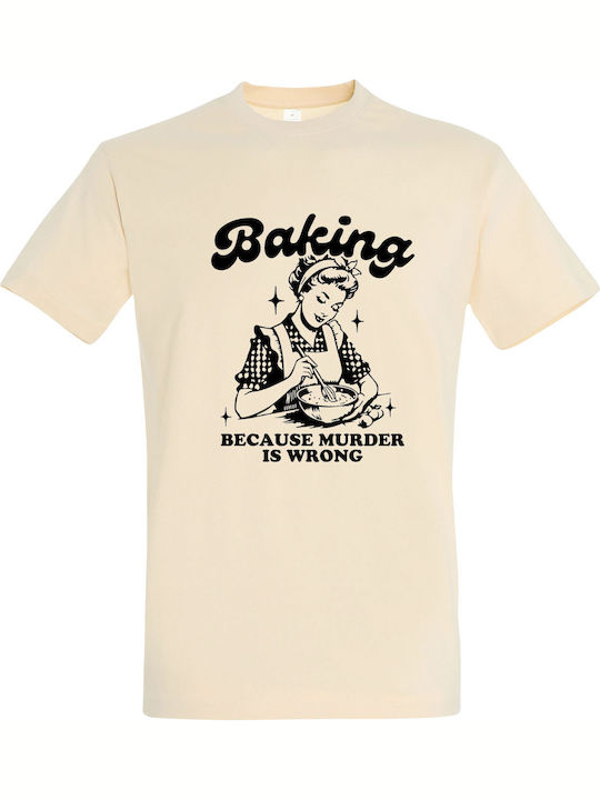 Because Murder Is T-shirt Beige Baumwolle