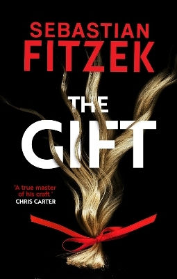 The Gift Sebastian Fitzek Head Of Zeus -- An Aries Book 0401