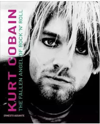 Kurt Cobain The Fallen Angel Of Rock N Roll Kurt Cobain The Fallen Angel Of Rock N Roll