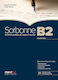 Sorbonne B2 Livre D Eleve Epreuves Ecrites Orales Edition 2024