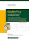 Golden Visa, Golden residence permits for investment purposes