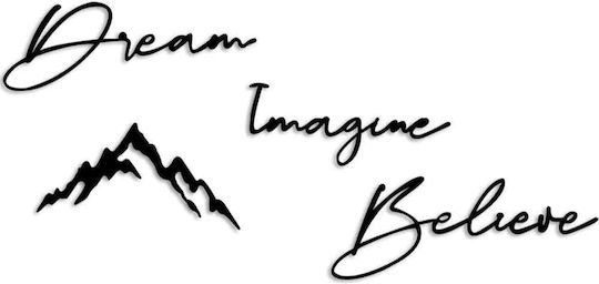 Wall Decor Dream Imagine Believe Set of 4pcs 891tnl3341 47x16 47x15 37x19 50x18.5cm Black Wallity Metal