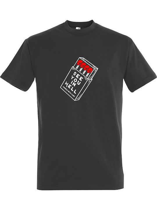 T-shirt Unisex " See You In Hell " Dark Grey