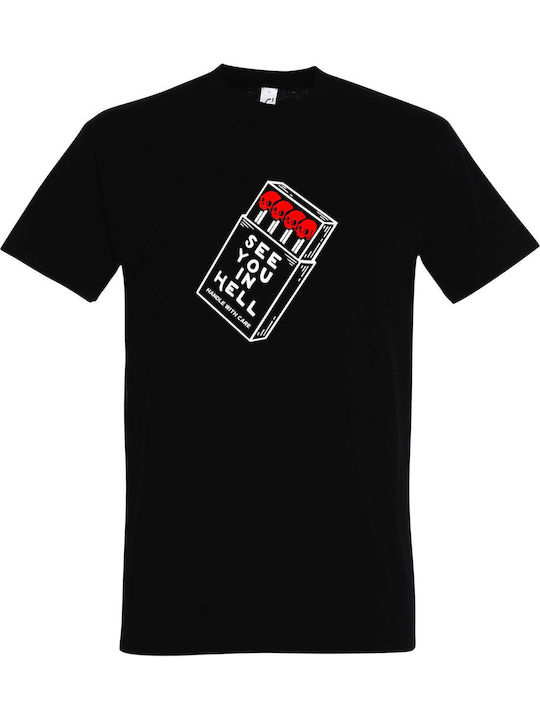 T-shirt Unisex " See You In Hell " Black
