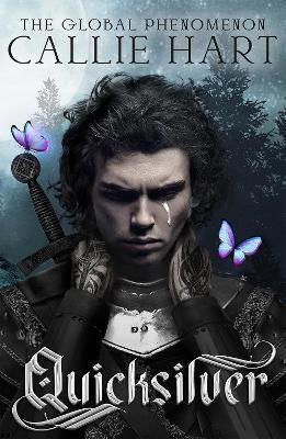 Quicksilver: The Utterly Addictive Enemies-to-lovers Romantasy Sensation Callie Hart Hodderscape 1210 Quicksilver: The Utterly Addictive Enemies-to-lovers Romantasy Sensation Callie Hart Hodderscape 1210