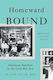 Homeward Bound Revised Edition American Families In The Cold War Era Elaine May 0213
