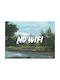 Цитат Плакат Без Wifi Pq117 21см X 30см