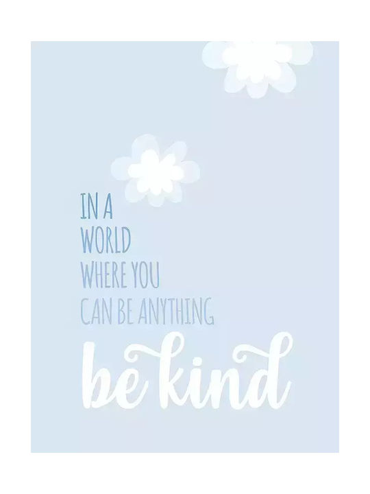 Παιδικό Κάδρο Be Kind Blue 21x30εκ.