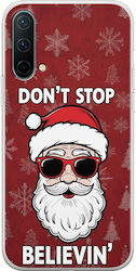 Don't Stop Believin' Oneplus Nord Ce 5g Flexible TPU Transparent Silicone Don't Stop Believin' Oneplus Nord Ce 5g Flexible TPU Transparent Silicone