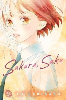 Sakura Saku Io Sakisaka 1219, Io Sakisaka Viz Media Subs Shogakukan Vol. 5 Sakura Saku Io Sakisaka 1219, Io Sakisaka Viz Media Subs Shogakukan Vol. 5