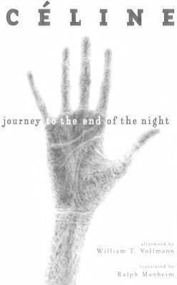 Journey To The End Of The Night Louis-ferdinand Celine