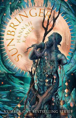 Sunbringer (the Fallen Gods Trilogy, Book 2) Hannah Kaner Harpervoyager