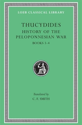 Of The Peloponnesian War Volume Ii 3–4 Thucydides 0101