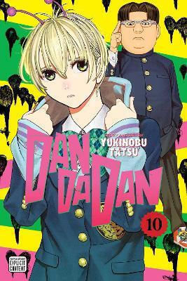 Dandadan Vol 10 Volume 10 Yukinobu Tatsu 0213, Volume 10 Yukinobu Tatsu Viz Media Subs Shogakukan