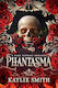 Phantasma: A Dark Phantasy Romance