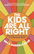 The Kids Are All Right Parenting With Confidence In An Uncertain World Gabrielle Stanley Blair Adult 1231