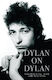 Dylan On Dylan Jonathan Cott